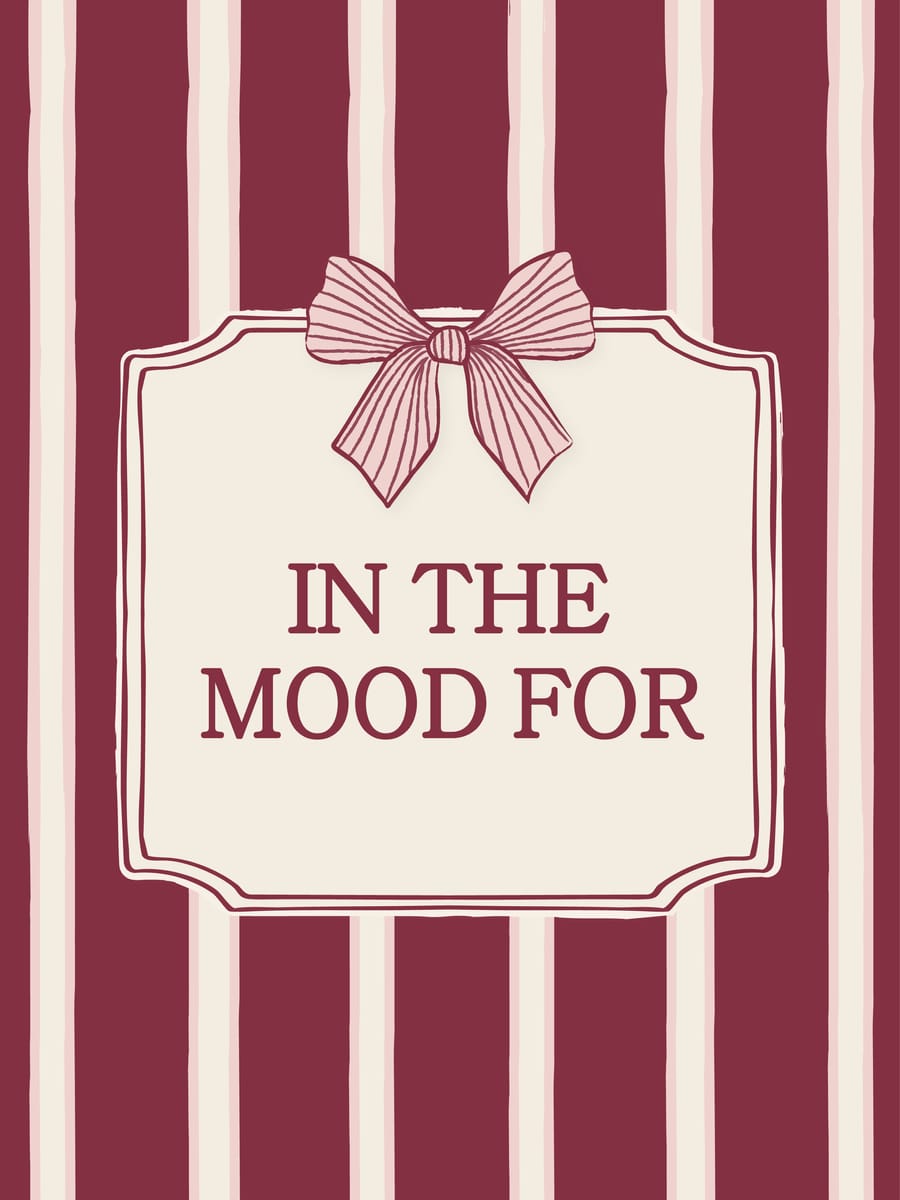 IN THE MOOD FOR