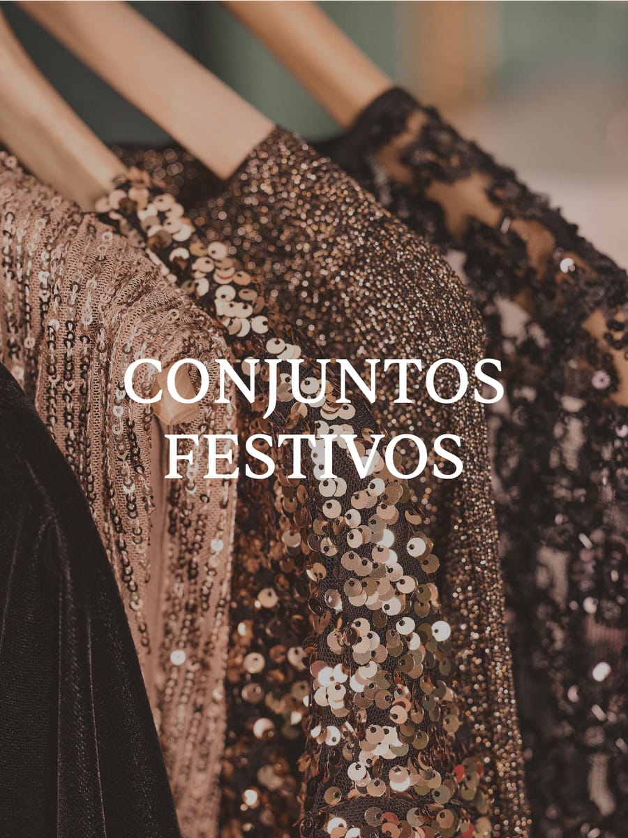 CONJUNTOS FESTIVOS 
